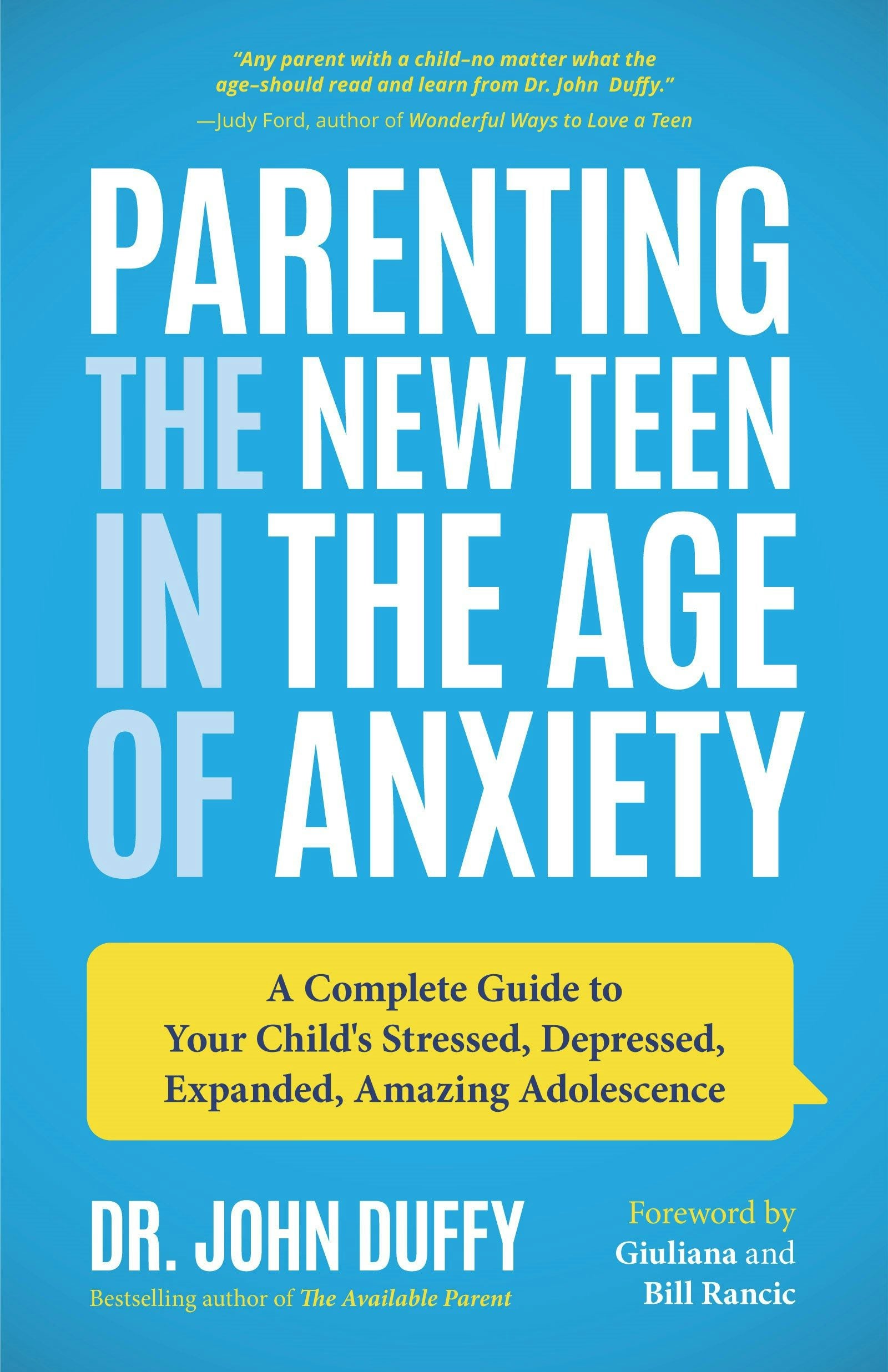 Book cover image for Parenting the New Teen in the Age of Anxiety ISBN: 9781642500509